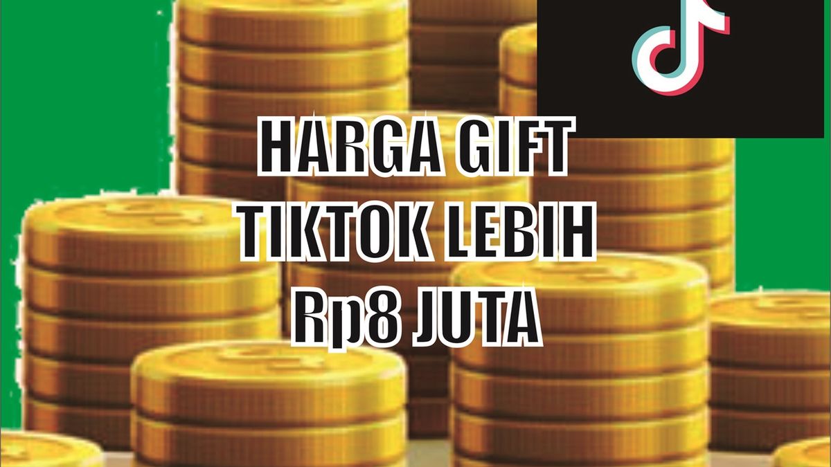 Harga Gift TikTok Universe Bisa Rp8 Juta Lebih Langsung Cek Aja Daftar