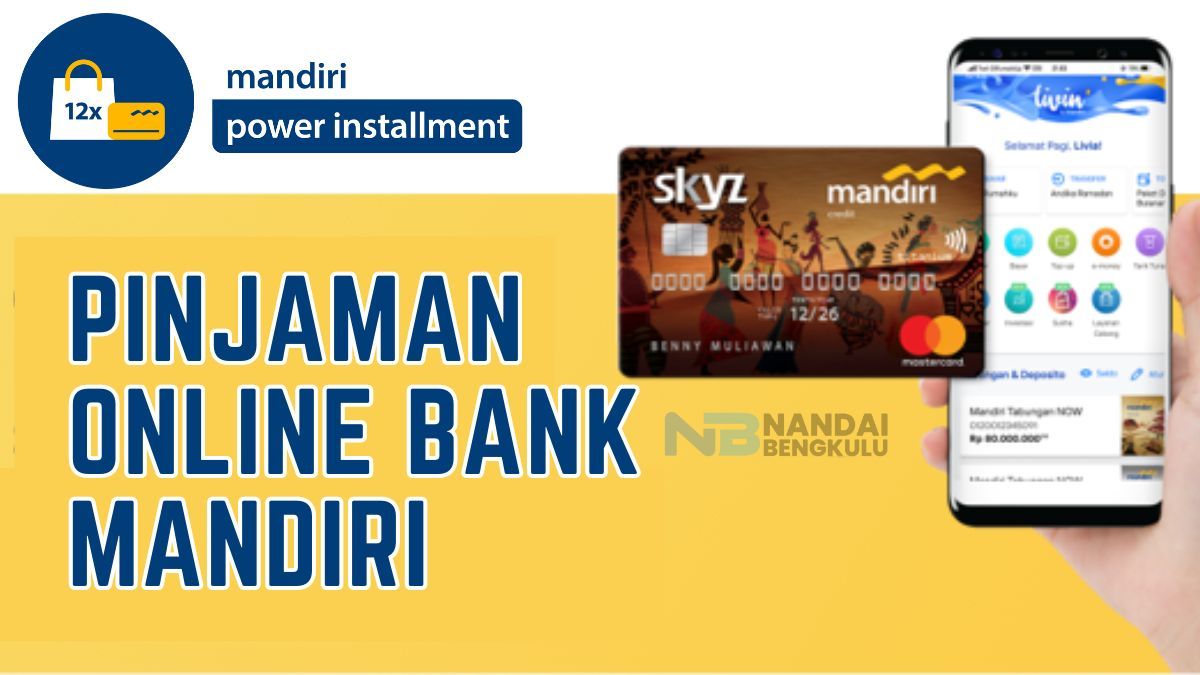 Pinjaman Online Bank Mandiri Bukan Power Cash Ini Cara Pinjam Uang Di