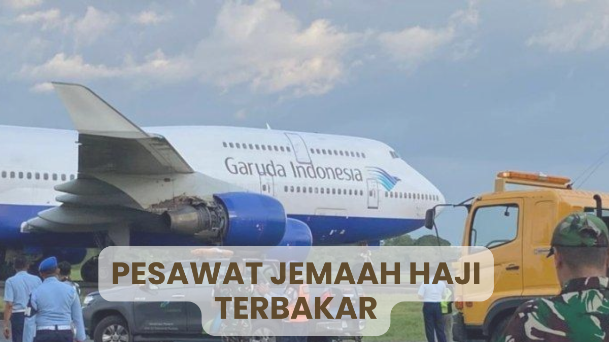 Mesin Pesawat Garuda Indonesia Terbakar Saat Mengangkut Jemaah Haji