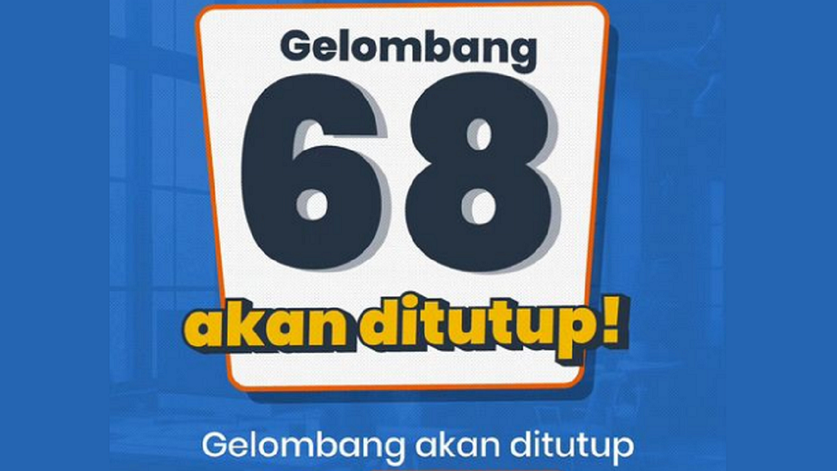 Apakah Kamu Sudah Terdaftar Kartu Prakerja Gelombang 68 Intip Dengan