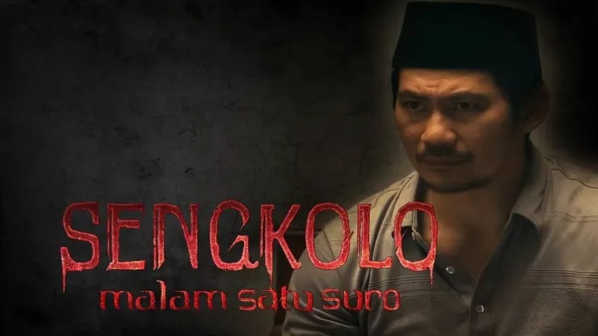 Film Horor Terbaru Cek Sinopsis Film Sengkolo Malam Satu Suro Yang