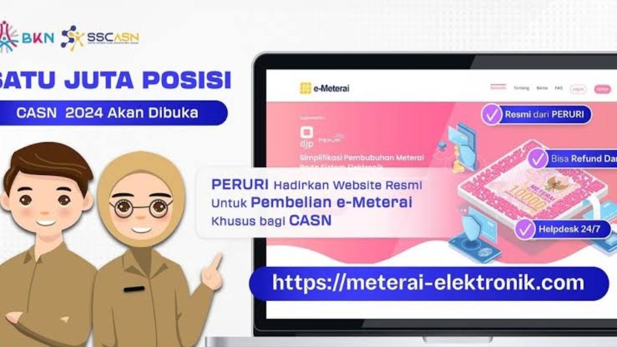 2 Hari Lagi Daftar CPNS Ditutup Simak Cara Pembubuhan Materai Tempel