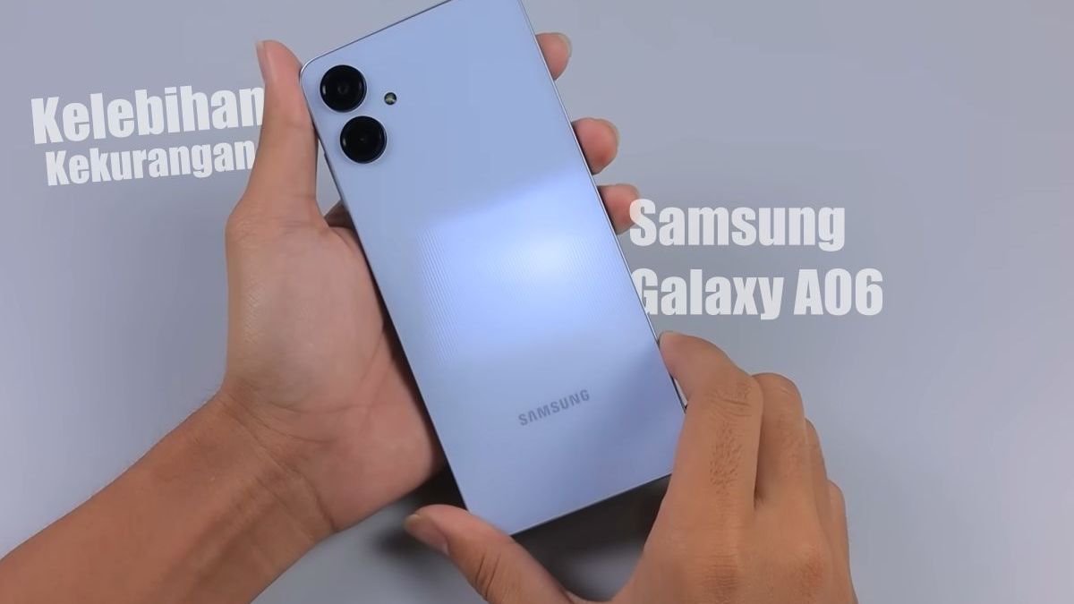 Kelebihan Dan Kekurangan Samsung Galaxy A06 Wajib Tahu Sebelum Beli