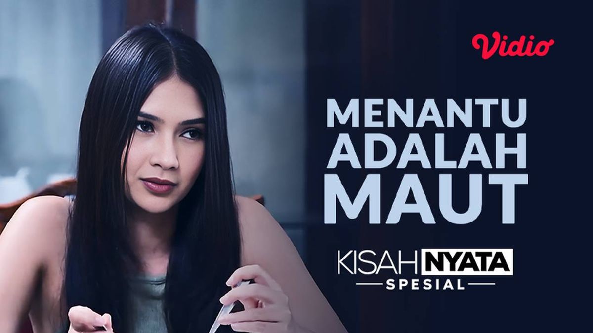 Sinopsis FTV Indosiar Menantu Adalah Maut Kisah Nyata Spesial Hari Ini