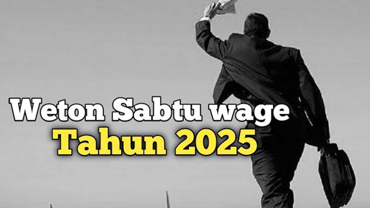 Primbon Kelahiran Sabtu Wage 12 Juni 1982 Menurut Weton Jawa Karakter