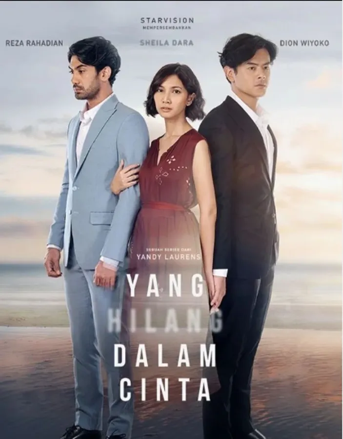 Jadwal Tayang Yang Hilang Dalam Cinta Full Tayang Setiap Hari Apa Jam Berapa Dimana Berapa