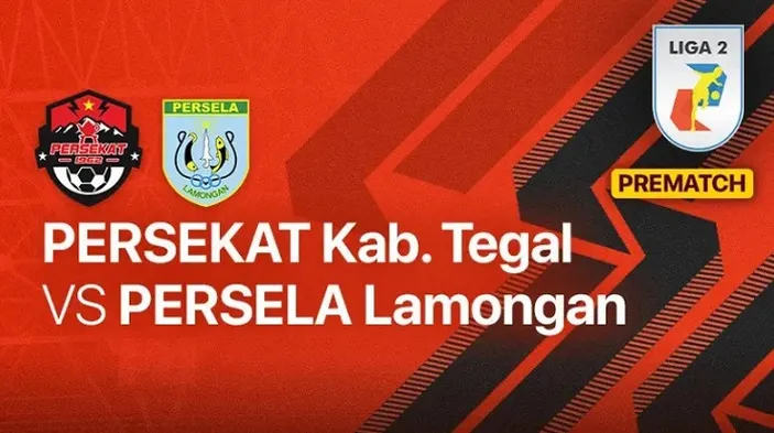 LIVE SCORE Persekat Vs Persela Lamongan Liga 2 Hari Ini 10 September