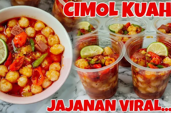 Ide Jualan Jajanan Viral Resep Cimol Dengan Kuah Pedas Yang Bikin