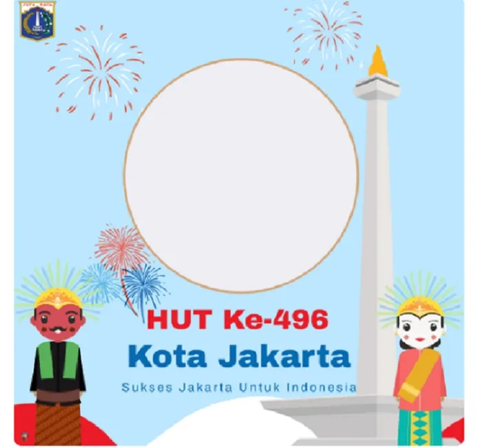 15 Link Twibbon HUT DKI Jakarta Ke 496 Gratis Cocok Untuk Status WA