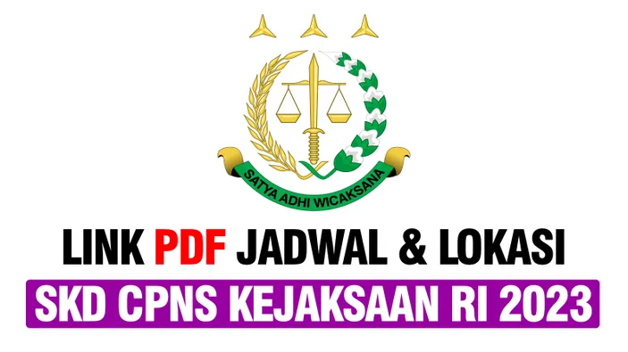 Link Pdf Jadwal Tes Dan Lokasi Skd Cpns Kejaksaan Vibes Sumatra