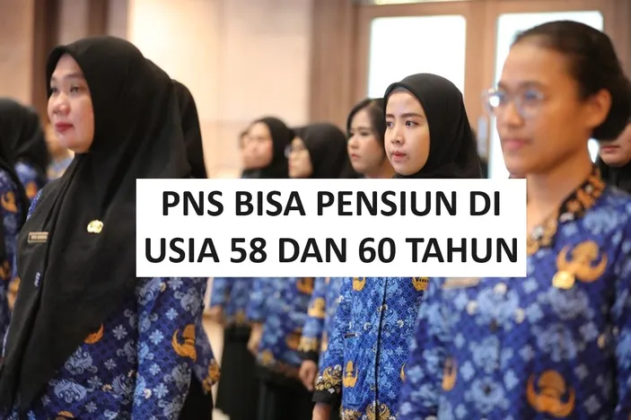 KABAR BAIK JELANG 2024 PNS Bisa Pensiun Di Usia 58 Dan 60 Tahun