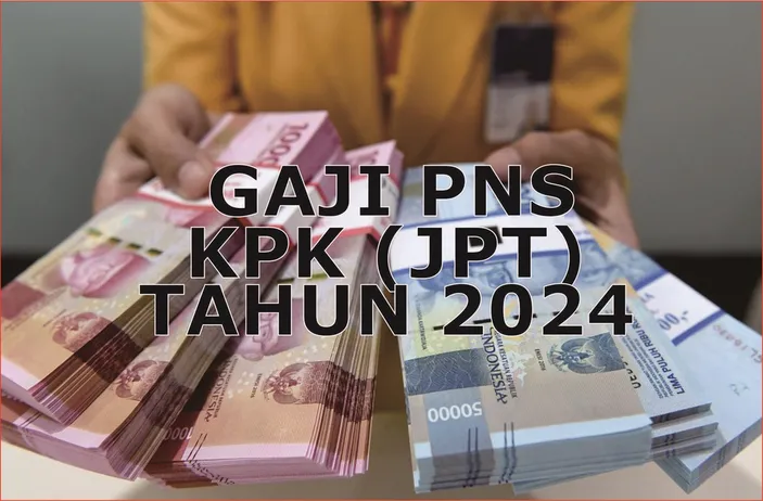 Gaji Tertinggi Bukan Rp Juta Per Bulan Ini Tabel Gaji Pns Di Kpk