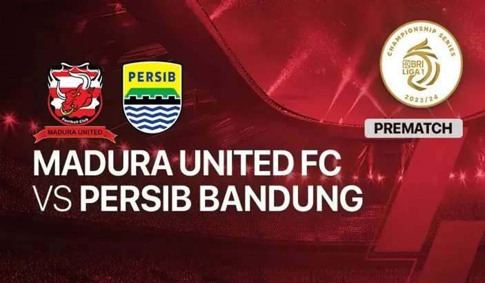 Prediksi Skor Dan Link Live Streaming Leg Madura United Vs Persib