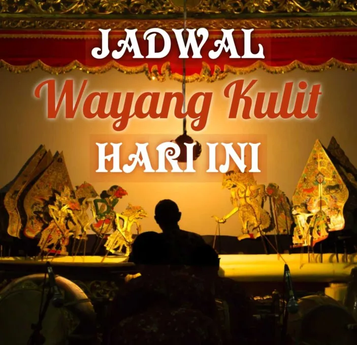 Jadwal Wayang Kulit Hari Ini Juli Lebih Dari Pertunjukan