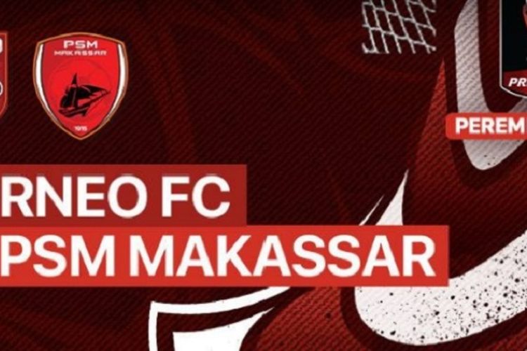 Nonton Gratis Live Streaming Borneo Fc Vs Psm Makassar Di Indosiar