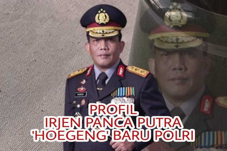 Inilah Profil Irjen Panca Putra Simanjuntak Sosok Hoegeng Baru Yang