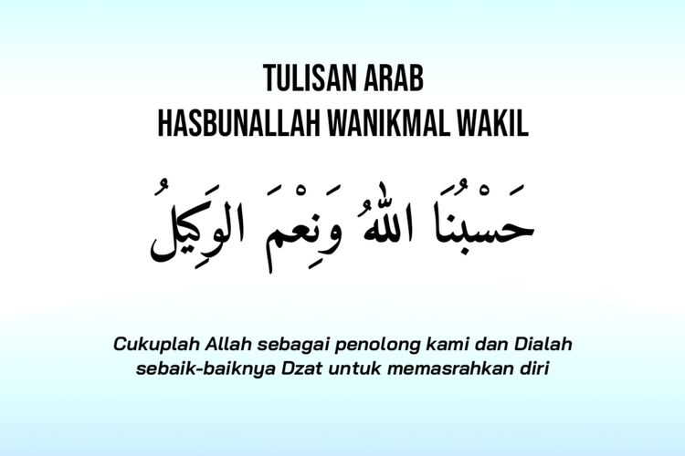 Hasbunallah Wanikmal Wakil Arab Beserta Artinya Lengkap Dengan