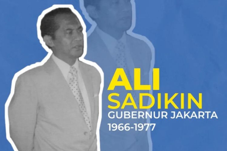 Siapa Gubernur Dki Jakarta Terlama Inilah Profil Dan Perjalanan Karir Dari Sosok Ali Sadikin