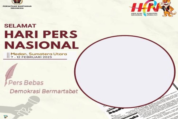 15 Twibbon Hari Pers Nasional 2023 Lengkap Kata Ucapan Selamat HPN