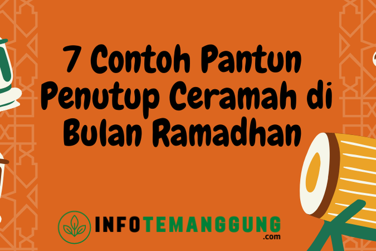 Contoh Pantun Penutup Ceramah Yang Singkat Dan Penuh Makna Di Bulan