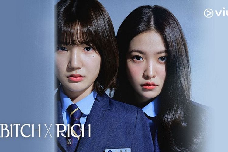 Bitch X Rich Episode 7 8 Tayang Jam Berapa Kapan Tayang Di Netflix