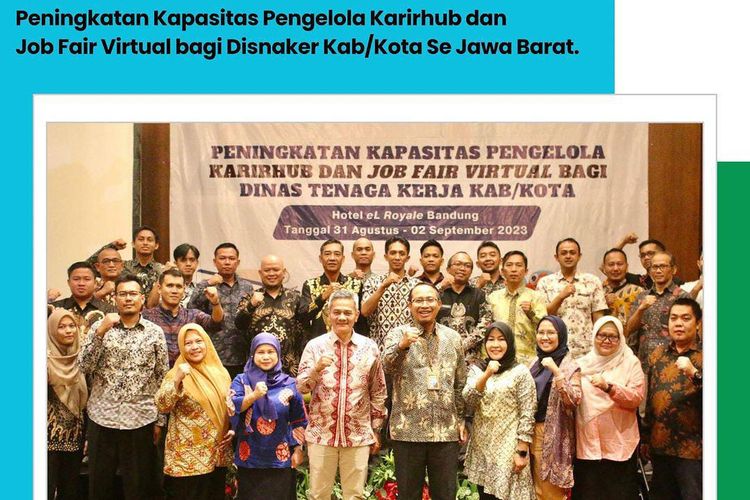 Peningkatan Kapasitas Pengelola Karirhub Dan Job Fair Virtual Bagi