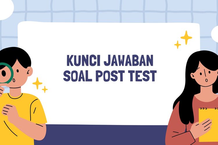 Kunci Jawaban Soal Post Test Modul Topik Kurikulum Merdeka Makna Kurikulum Dalam Pendidikan