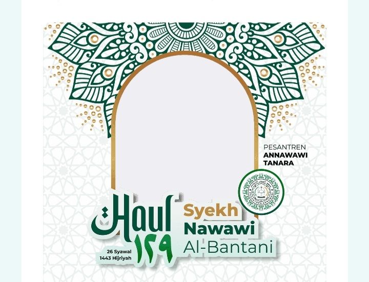 Twibbon Haul Syekh Nawawi Al Bantani Bingkai Foto Berdesain