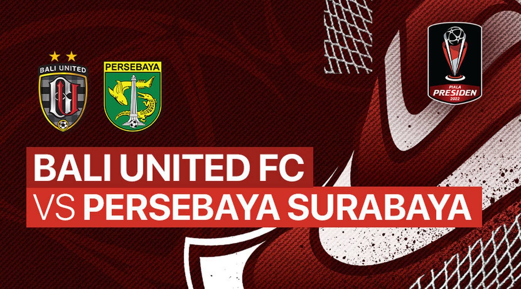 Jadwal Pertandingan Piala Presiden Hari Ini Bali United Siap Lawan