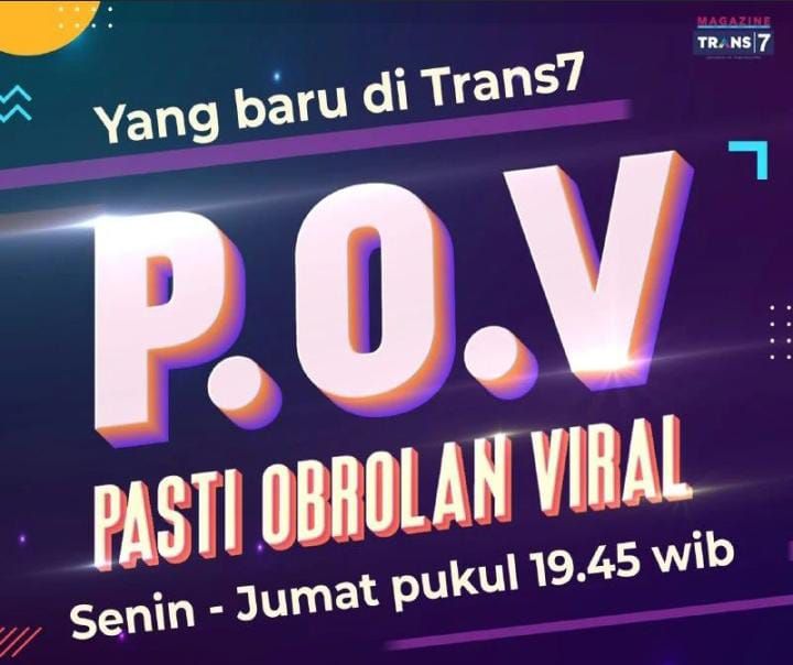 Jadwal Acara Trans 7 Hari Ini Rabu 21 September 2022 Ada POV Dan Lapor Pak