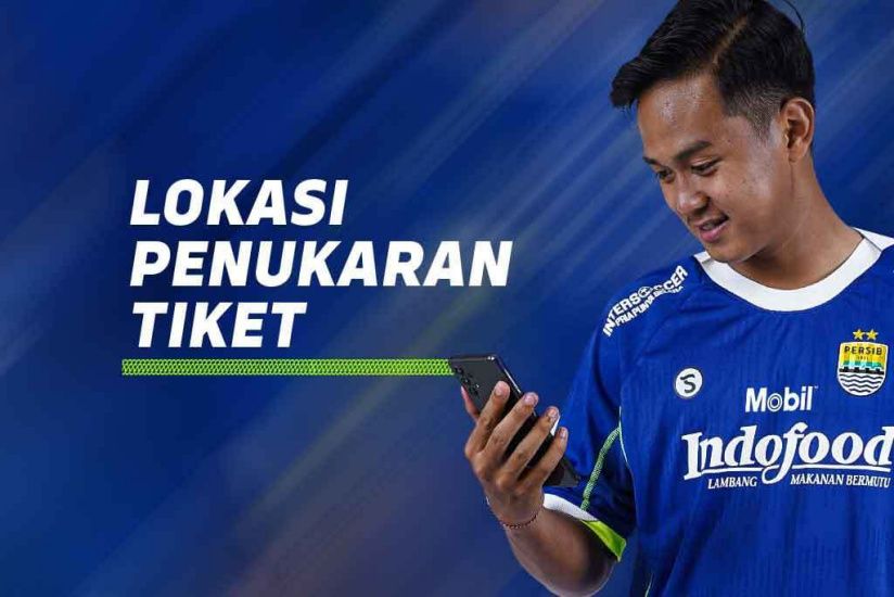 CEK DI SINI Lokasi Waktu Dan Syarat Penukaran E Ticket Persib