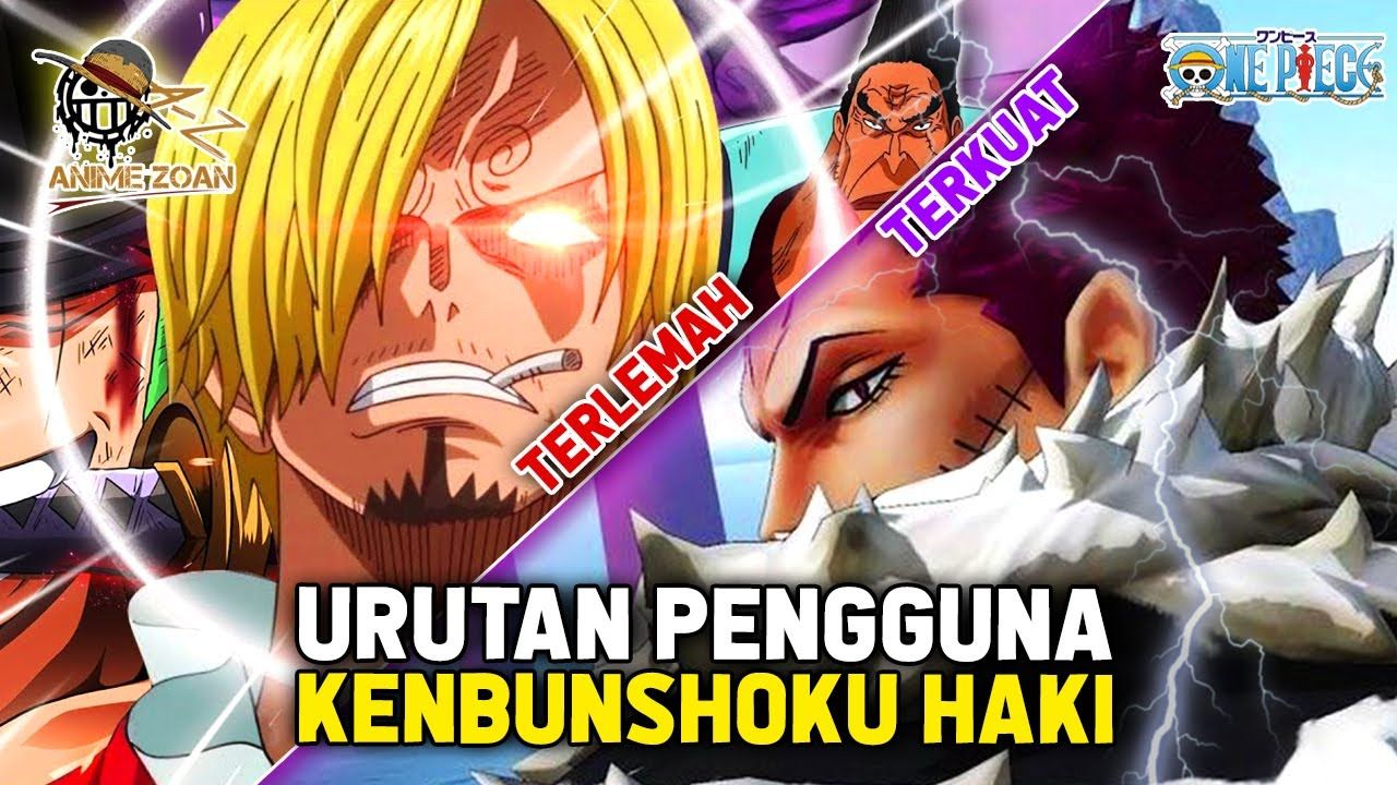 One Piece 20 Pengguna Kenbunshoku Haki Terkuat Sanji Kalahkan Roger