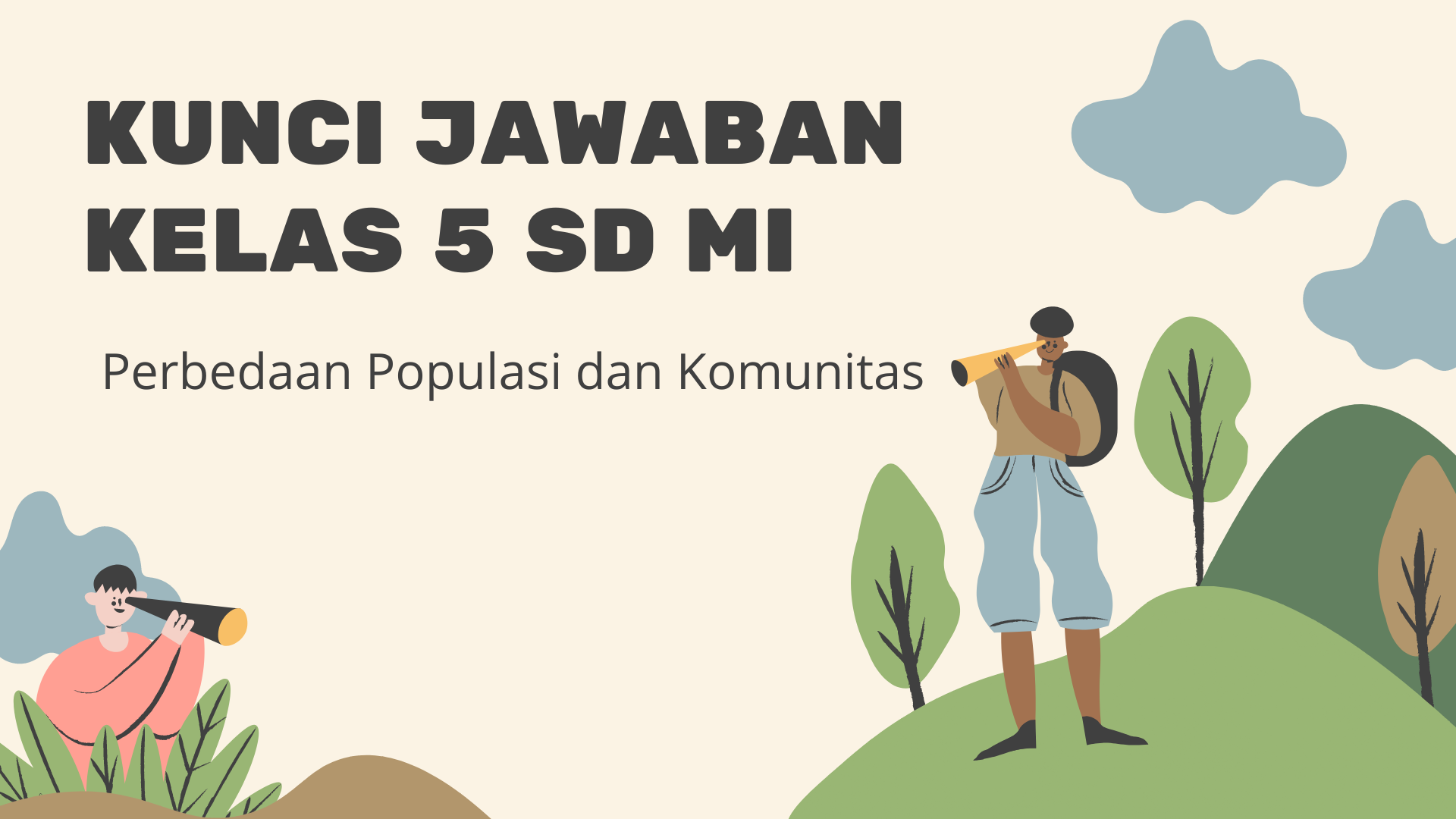 Kunci Jawaban IPA Kelas 5 SD MI Tema 5 Semester 1 Perbedaan Populasi