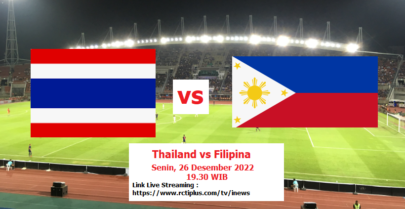 CEK Link Live Streaming Thailand Vs Filipina Di Piala AFF 2022