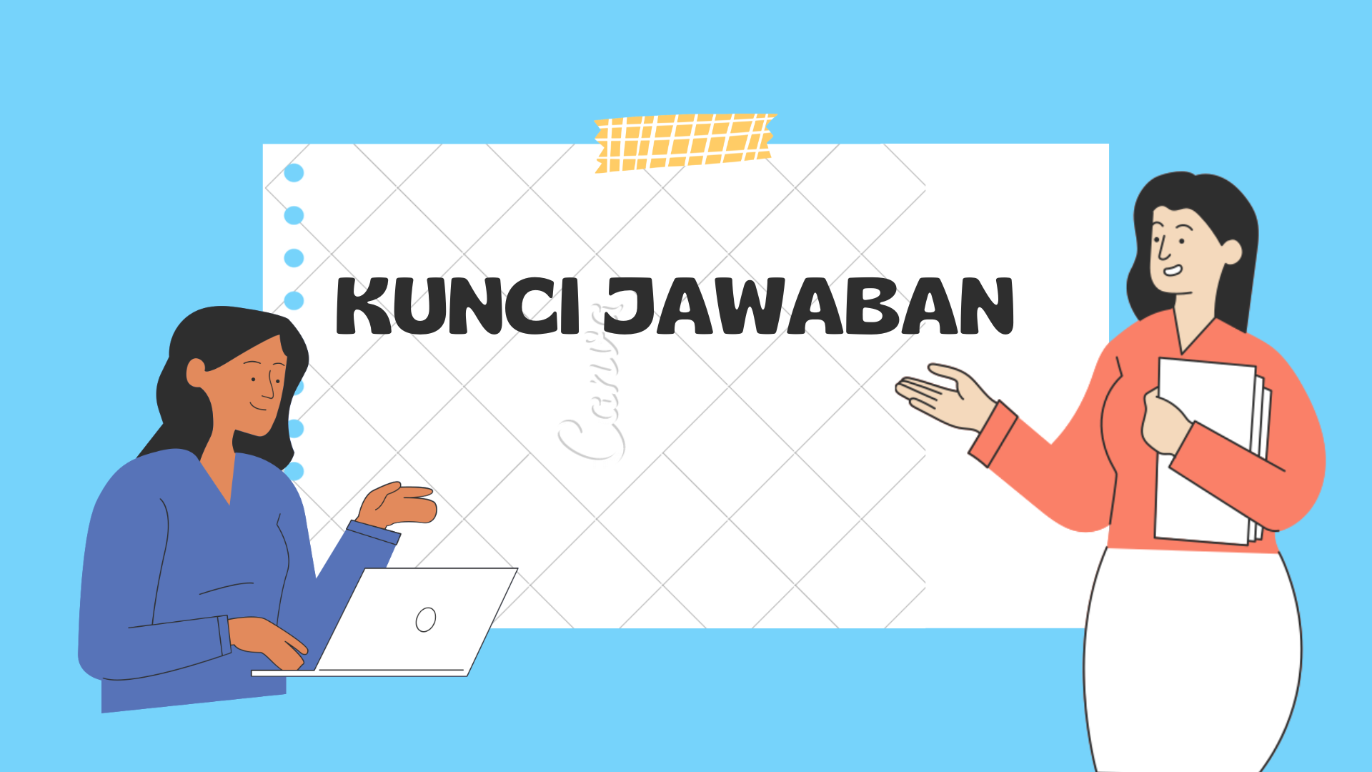 Kunci Jawaban Soal Post Test Modul 1 Tentang Langkah Langkah Dalam