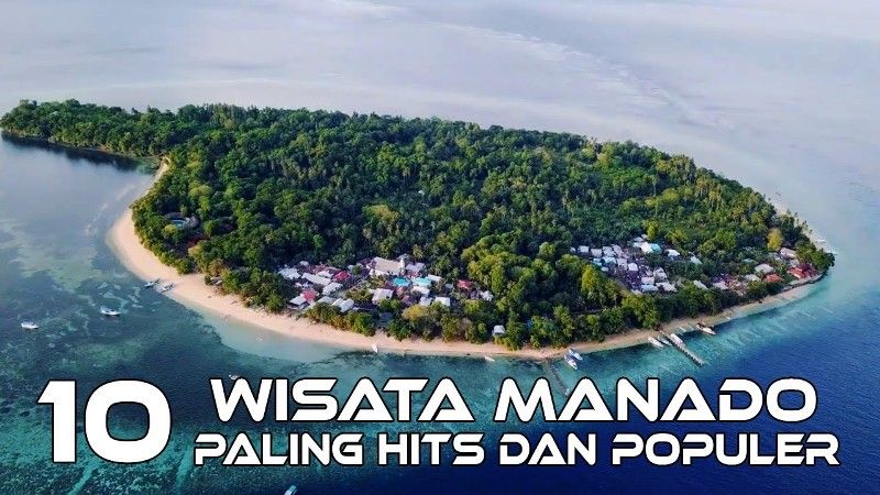 Tempat Wisata Di Manado Sulawesi Utara Terbaru Paling Hits