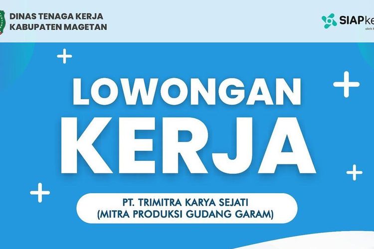 PT Trimitra Karya Sejati Magetan Buka Lowongan Kerja Besar Besaran