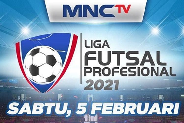 Jadwal Dan Link Live Streaming Liga Futsal Profesional Sabtu