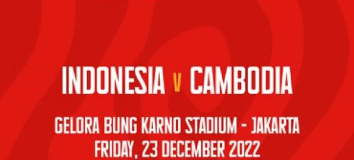 Nobar Live Streaming Pertandingan Indonesia Vs Kamboja Desember