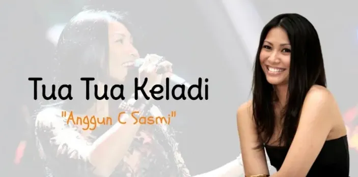 Lirik Lagu Tua Tua Keladi Anggun Cipta Sasmi Jababeka News