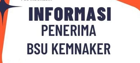 4 Hari Lagi Batas Pencairan BSU 2022 900 Ribu Pekerja Dapat Kemudahan