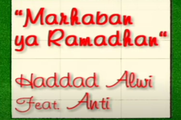 Lirik Lagu Marhaban Ya Syahro Ramadhan Ya Syahro Syiam Berjudul