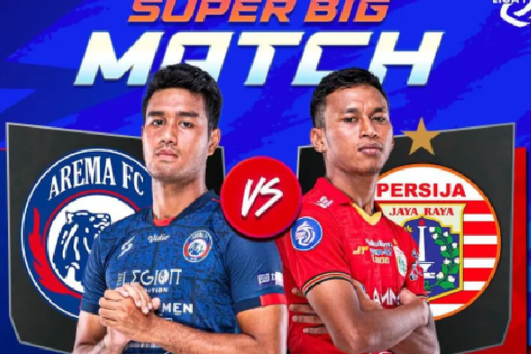 Link Live Streaming Arema FC Vs Persija Jakarta Macan Kemayoran Hadapi