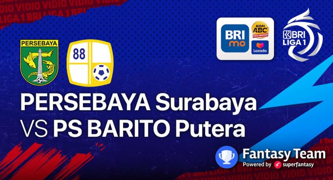 Link Live Streaming Persebaya Vs Barito Putera Kick Off Malam Ini