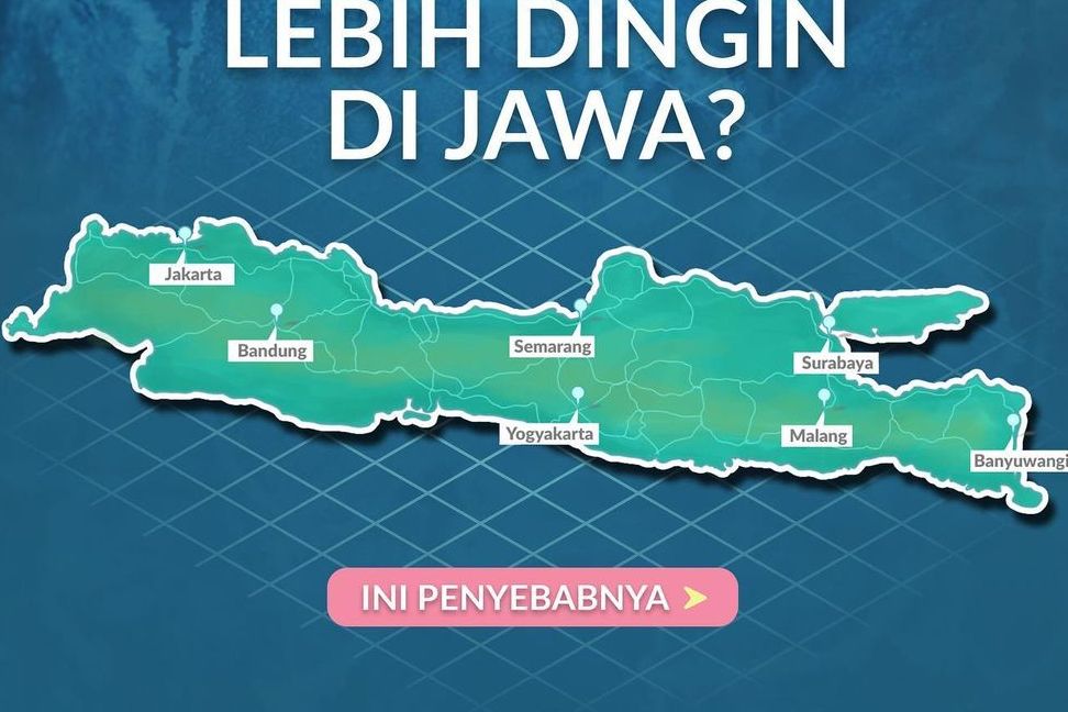 Penyebab Pulau Jawa Menjadi Lebih Dingin Begini Penjelasan BMKG Soal