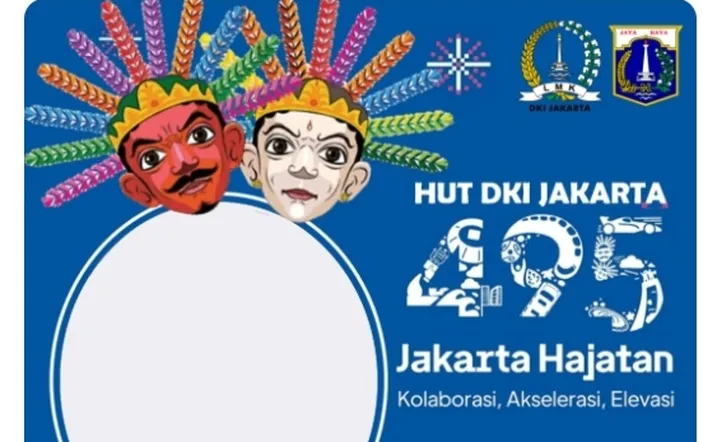 20 Link Twibbon HUT DKI Jakarta 2022 Ke 495 Gratis Pilihan Desain