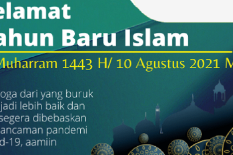 1 Muharram Tahun Baru Islam 1443H Jatuh Tepat 10 Agustus 2021 Ini