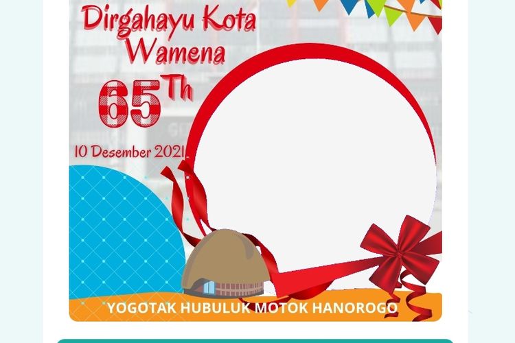 Twibbon Hari Jadi Kota Wamena Kabupaten Jayawijaya 2021 Pasang Tanggal