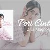 Lirik Lagu ‘Peri Cintaku’ yang Dinyanyikan Oleh Penyanyi Jebolah Indonesian Idol: Ziva Magnolya