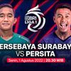 SEDANG BERLANGSUNG! Live Streaming Indosiar! Persebaya vs Persita BRI Liga 1 2022-2023